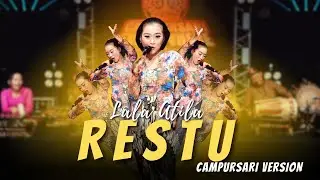 Lala Atila - RESTU - Campursari Everywhere