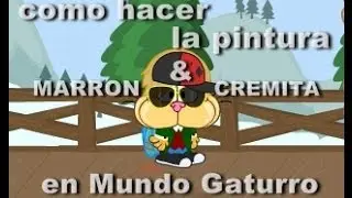 Como hacer la pintura MARRON Y CREMITA en Mundo Gaturro