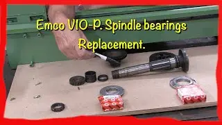 EMCO V10-P Spindle Bearings Replacement