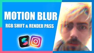 Motion Blur, RGB Shift (Render Pass, Delay) | Instagram/Facebook | Meta Spark Studio | AR Tutorial