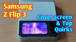 Samsung Z Flip 3 Animated Cover Screen & Quirks