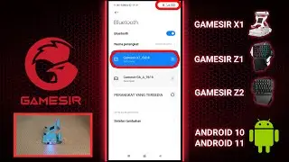*SOLVED* How to Connect Bluetooth GAMESIR X1/Z1/Z2 On Android 10 & 11 (POCO, REDMI & XIAOMI)