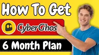 How To Get CyberGhost 6 Month Plan | Your Ultimate VPN Solution