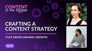 Crafting a Content Strategy That Drives Organic Growth
