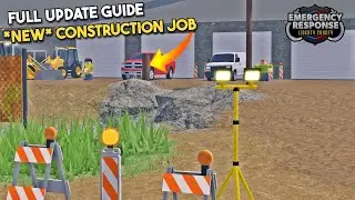 *NEW* Construction Site Job Update in ERLC [FULL GUIDE] | ERLC Roblox