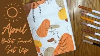 April 2022 Bullet Journal Set Up