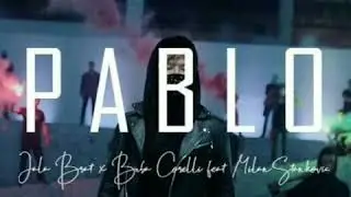 Jala&Buba&Milan - PABLO (PRVA VERZIJA)