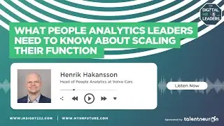 What People Analytics Leaders Need to Know About Scaling Their Function