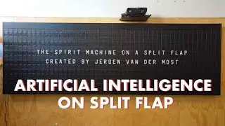 Artificial Intelligence on Split Flap: 