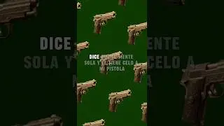 Le tiene celo’ a mi pistola