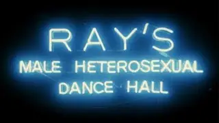 Ray's Male Heterosexual Dance Hall