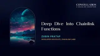 Deep Dive Into Chainlink Functions | Constellation