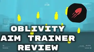 Is Oblivity The NEW BEST Aim Trainer? Oblivity Review | Aim Trainer Reviews #1