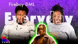 Fireboy DML - Everyday (🇭🇹REACTION🇺🇸)