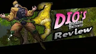 Serious Review - DIO'S BIZARRE ENCOUNTER [Краткий обзор]