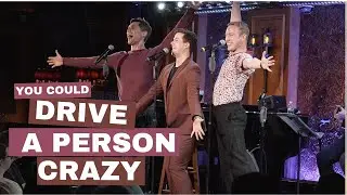 YOU COULD DRIVE A PERSON CRAZY - Joshua Keen, Tony Moreno, and Daniel Fetter