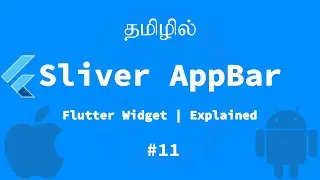 Sliver App bar | Flutter Widget | Explained Tamil