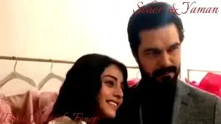 Seher & Yaman: Deniz Üstünde Fener 🎶