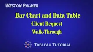 Tableau Tutorial - Bar Chart and Data Table