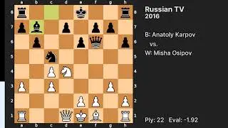 3yo gets wiped: Misha Osipov vs Anatoly Karpov (Russian TV 2016)