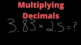 How to Multiply Decimals