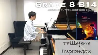Grade 8 B14 | Tailleferre - Impromptu | ABRSM Piano Exam 2025-2026 | Stephen Fung 🎹