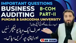 Top Questions for Bcom 2 Auditing || Punjab University 2nd Annual Exams 2024”