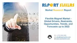 Flexible Magnet Market Research Report | Report Sellers