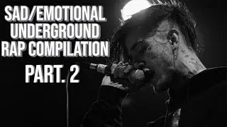 Underground Rap Compilation (Part 2.)