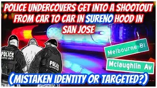 StreetClothes Cops Sh00tout in Sureno Hood #youtube #new #viralvideo #subscribe #sanjose
