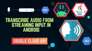 Transcribe Audio from Streaming Input | Voice Recognition in Android #transcription #audiototext