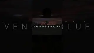 Mira el micro documental "Venus & Blue" en mi canal! #shorts