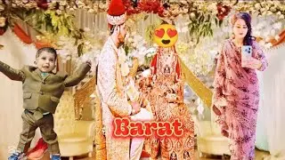 Barat Look | Czn Ki Shadi | Barat Mein Khana Hi Nhi Khaya 😭 | Grand Event Of Barat | @ArishfasMummy