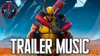 DEADPOOL 3 Trailer Music | Deadpool and Wolverine Teaser Music