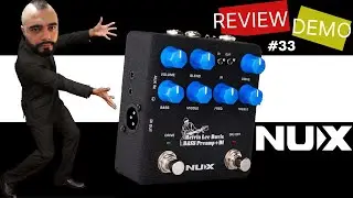 NUX Bass Preamp + DI Melvin Lee Davis || Review | Demo | Pedal preamp para baixo