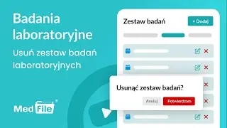 Badania laboratoryjne, usuń zestaw badan laboratoryjnych — program do gabinetu: medfile.pl