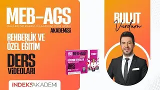 94 - 2026 AGS - Rehberlik - Rehberliğe Giriş ve Temel İlkeler - Bulut VURDUM