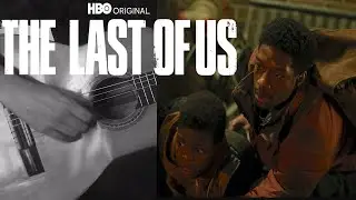 The Last of Us Sam and Henry - #380 Episode 5 Credits Guitar theme Song - Fuel to Fire Agnes Obel