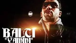 RAP TUNISIEN__ Balti" Yammi  بلطي ' يامي.
