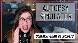 The Most Terrifyingly Realistic Game of 2024!? AUTOPSY SIMLUATOR [full playthrough] ❤️💀