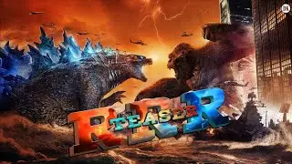 RRR - TEASER || KONG || GODZILLA