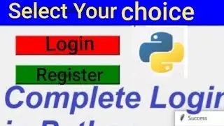 Complete Login System in Python || Login || Register