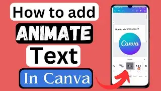 how to animate text in canva | canva text animation | text animation in canva