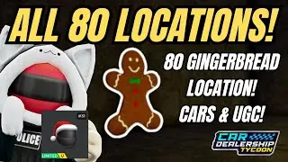 🔥ALL 80 GINGERBREAD LOCATIONS SPEEDRUN!! in Car Dealership Tycoon!! 