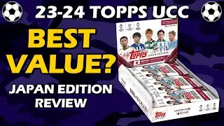IMPROVED! 2023-24 Topps UEFA Japan Edition Box Soccer Review