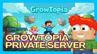 How to Join Private Server | GROWTOPIA | CORETOPIA