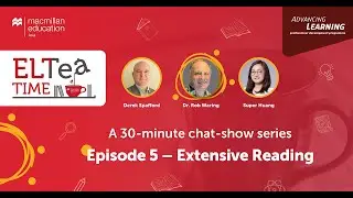 ELTea Time  Episode 5 — Extensive Reading