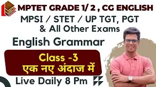 English Grammar I MPTET , CG ENGLISH I Practice Class - 3