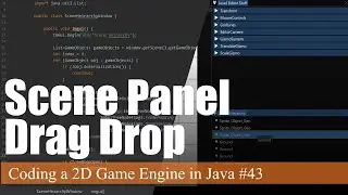 Scene Panel Drag & Drop (ImGui) | Coding a 2D Game Engine in Java #43
