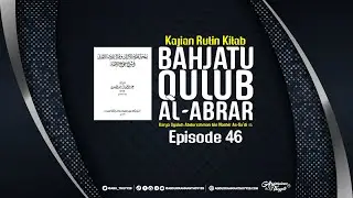 Bahjatu Qulub Al-Abrar (Eps. 46) : Macam-macam Mahram dan Ciri Suami Ideal